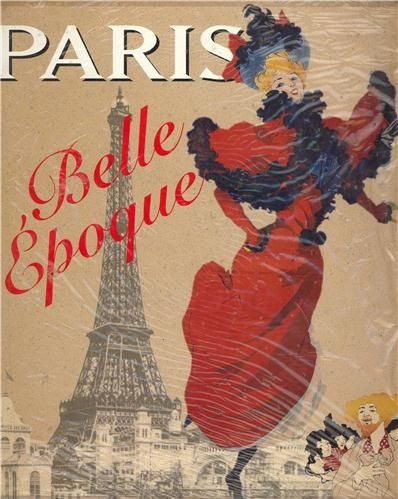 La Belle Époque - från slutet av 1800-talet till 1:a världskriget.